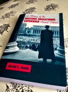 A History of the Western Educational Experience (not my choice #gradschool)