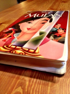 Mulan is the best. Unfortunately, we don't even have a VHS player anymore, so this tape is just collecting dust.